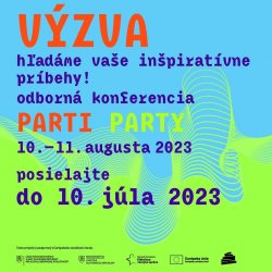 UŽ V AUGUSTE SA VIDÍME NA ODBORNEJ KONFERENCII PARTI PARTY